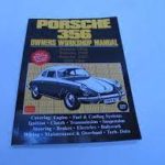 Porsche 356 Owners workshop manual A/B/C Models 147 pages.