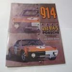 Porsche 914, 914/6, and 916. A restorers guide to Authenticity. Dr. B. Johnson