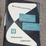 Vw beetle cabriolet owners manual original dated 1959 Very nice, informative and well illustrated booklet . cover has become slightly dettatched . Please see all pictures . Really nice apart from that .
